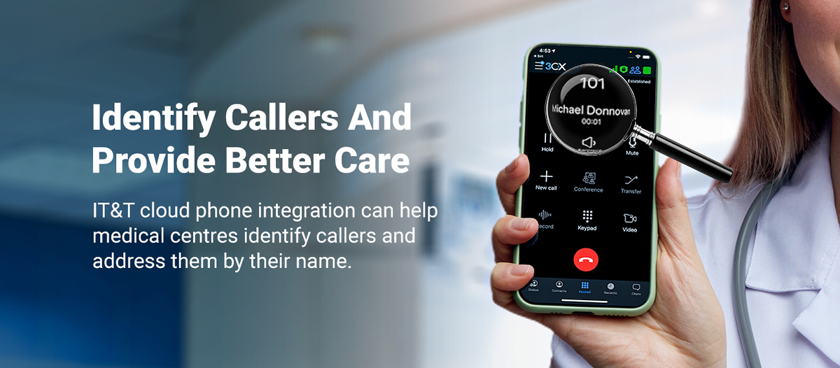 Identify Callers and Provide Better Care